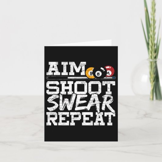 プールのビリヤードPに向けて作られたAim Shoot Swear Repeat カード (正面)