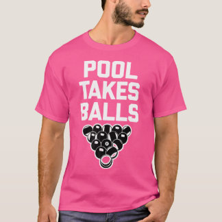 プールはボールを取るプールプレーヤープールテーブルのおもしろい請求書 Tシャツ