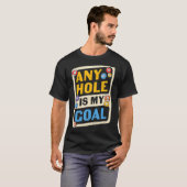 プールビリヤードどんな穴も私のゴール Tシャツ (正面フル)
