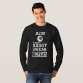 プールビリヤードAIM SHOOT SWEAR REPEAT Tシャツ (正面フル)