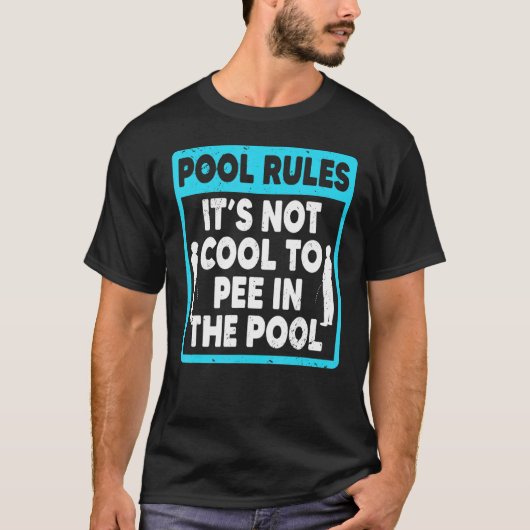 プールルールスイミングプールピー情熱的なスウィー Tシャツ (正面)