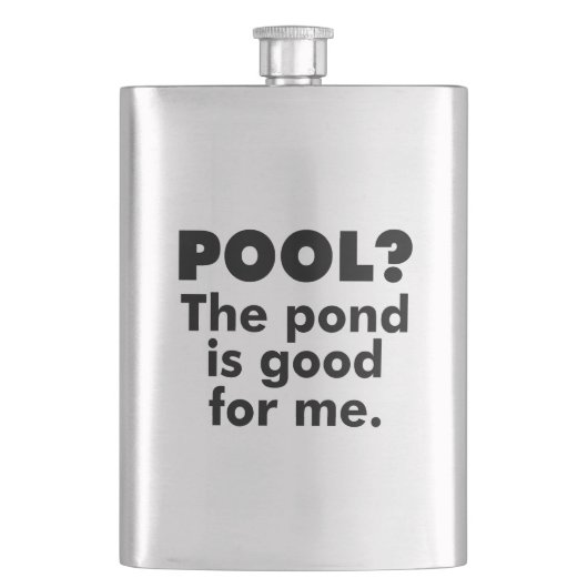 プール?この池は私の役に立つ。 フラスク (正面)
