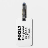 プール?この池は私の役に立つ。 ラゲッジタグ (裏面縦)