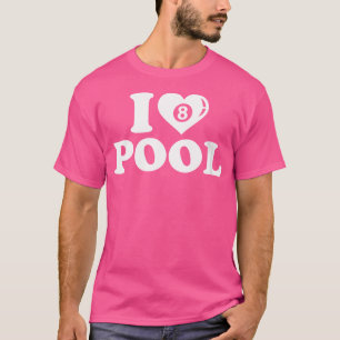 プール・ビリヤードを愛する男 Tシャツ