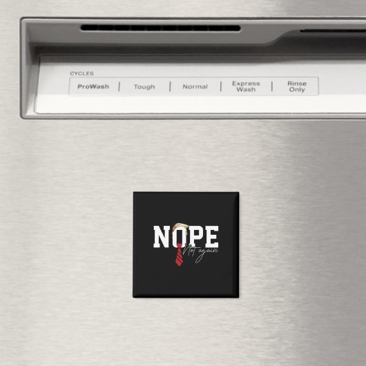 ヘアトランプおもしろいシャツポリティカルユーモアNope Not Ag マグネット (インサイチュ (食洗機))