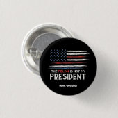 ヘイトに反対しよう 私の大統領は重罪人ではない 缶バッジ (正面&裏面)