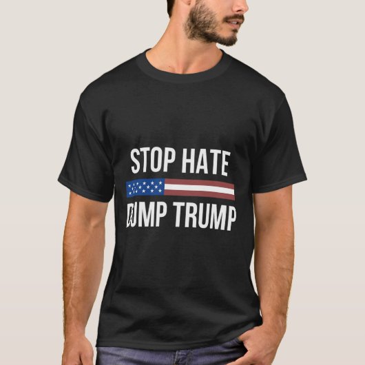 ヘイトを止めろ - トランプを捨てろ -  Tシャツ (正面)