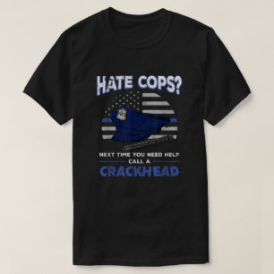 ヘイト・コップの取り締まりヘッド薄い青い線旗愛国者  Tシャツ