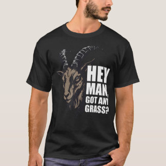 ヘイマン、グラスヤギいる？ Tシャツ