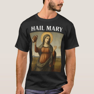 ヘイルメリーおもしろフットボール聖母マリアのパロディ Tシャツ