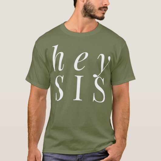 ヘイ姉ちゃんかわいい妹シャツシスターギフトウォメンズゲイ Tシャツ (正面)