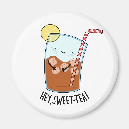 ヘイSwee-Tea おもしろい Sweet Tea Pun マグネット (正面)