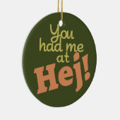 ヘジに行かせてくれ!オーナメント セラミックオーナメント (右)