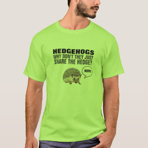 ヘッジホッグはなぜ生垣を共有しない? Tシャツ