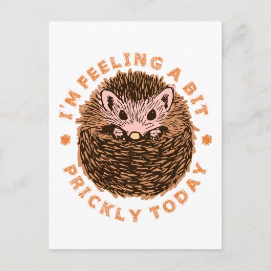 ヘッジホッグ感じ今日は少し神経質だ ポストカード (正面)