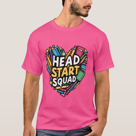 ヘッドスタートスクワッド幼児教育者ヘッドスタ Tシャツ (正面)