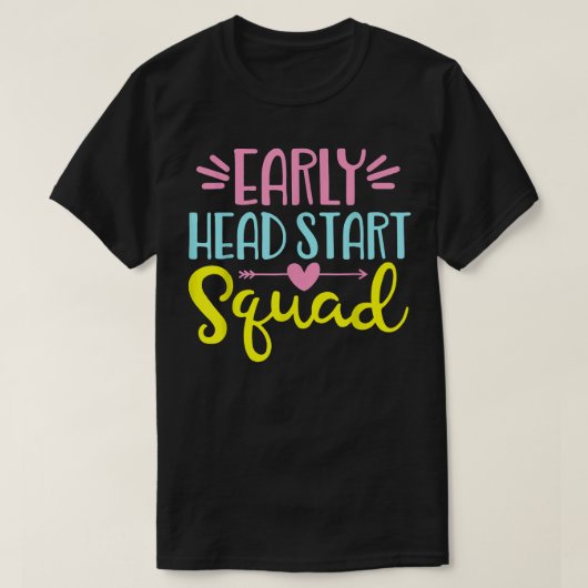 ヘッドスタートスクワッド幼児期Edu先生バックT Tシャツ (デザイン正面)