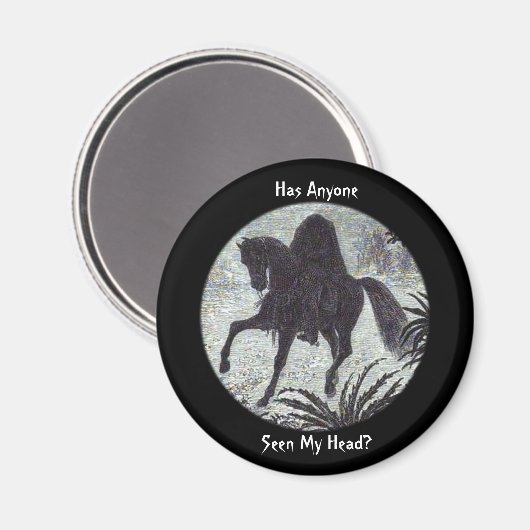 ヘッドレスホースマンおもしろい引用文 マグネット (正面/裏面)