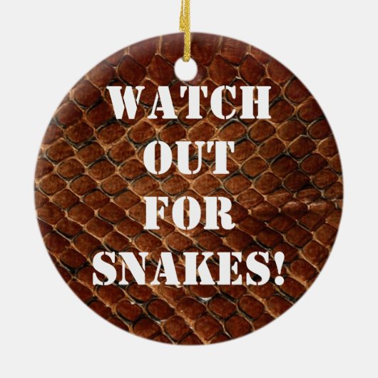 ヘビを監視して下さい! セラミックオーナメント (裏面)