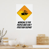 ヘビーエクイを運転しない人には働く ポスター (キッチン)