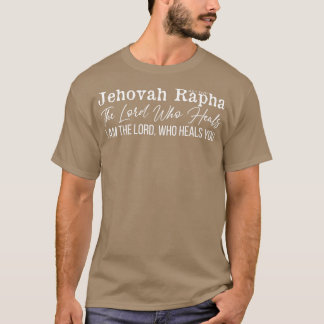 ヘブライ人の名前を神のために聞くエホバ・ラファの主 Tシャツ