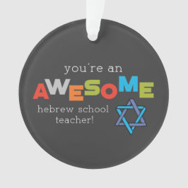 ヘブライ語先生感謝の日素晴らし, オーナメント