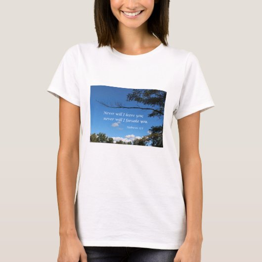 ヘブル13:5わたしは決してあなた離れを思わない Tシャツ (正面)