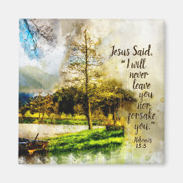 ヘブル13:5わたしは決してあなた離れを見捨てず、あなたを見捨てない マグネット