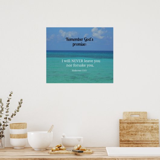 ヘブル13:5わたしは決して離れお前を見捨てない… ポスター (キッチン)