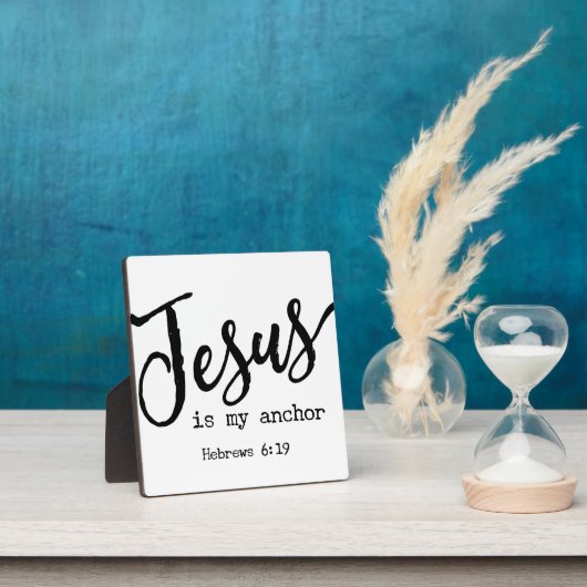 ヘブル6:19イエスは私のいかり聖書の聖句のしるしである フォトプラーク (インサイチュ)