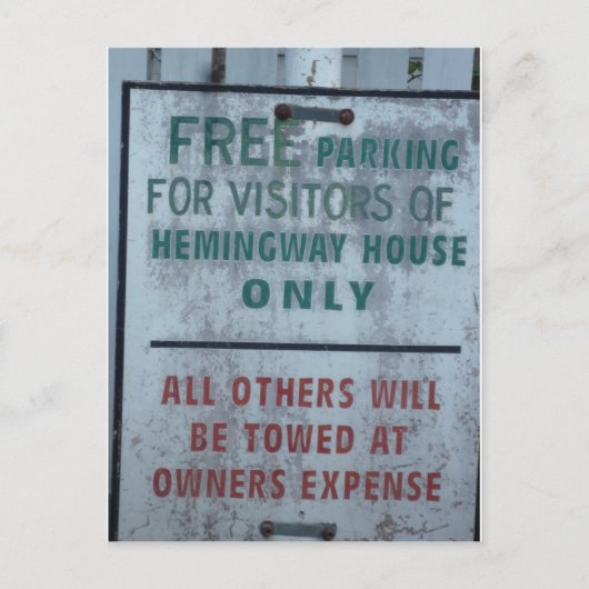 ヘミングウェイハウスビジターパーキング標識 ポストカード (正面)
