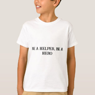 ヘルパーになるヒーロー前向きキッズTシャツ Tシャツ