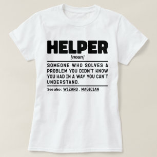 ヘルパー名詞定義おもしろいスペシャリスト Tシャツ