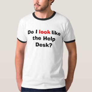 ヘルプデスク・のTシャツ Tシャツ