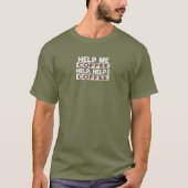 ヘルプミーコーヒーTシャツ Tシャツ (正面)
