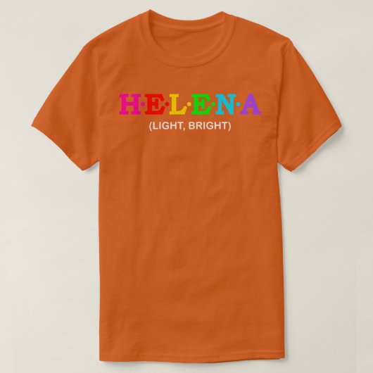 ヘレナ明るい Tシャツ (デザイン正面)