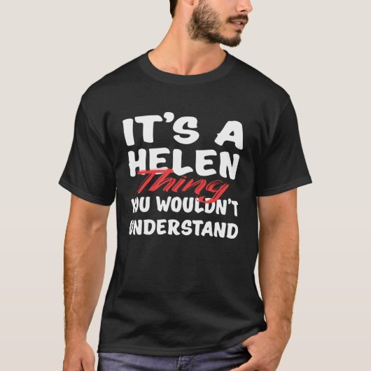 ヘレンにしかわからないコト 笑える Tシャツ (正面)