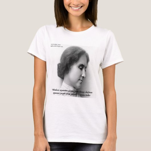ヘレン・ケラーと有名なろうあ者の引用 Tシャツ (正面)