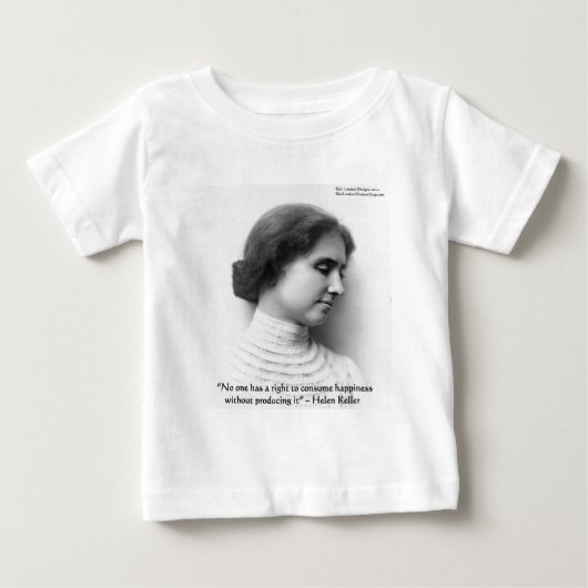 ヘレン・ケラー「幸福になる権利」知恵の引用ギフト ベビーTシャツ (正面)