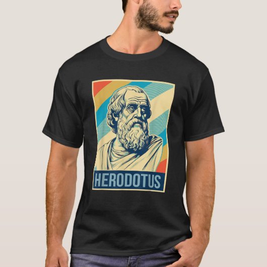 ヘロドトスのポスター古代ギリシャの歴史家Tシャツ Tシャツ (正面)