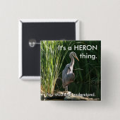 ヘロンの物だ 缶バッジ (正面&裏面)