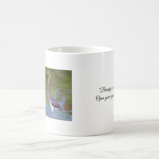 ヘロンズマグ – 美しいは全のまわりにてあなた コーヒーマグカップ (中央)