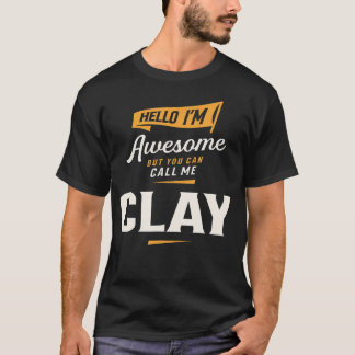 ヘロー+アイマス+オウサム+クレイ+面白い名前の粘土 Tシャツ