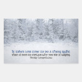 ヘンリー感動的ロングフェロー引用文「正しく行う」 長方形シール (正面)