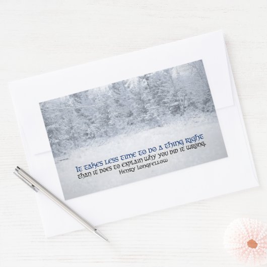 ヘンリー感動的ロングフェロー引用文「正しく行う」 長方形シール (封筒)