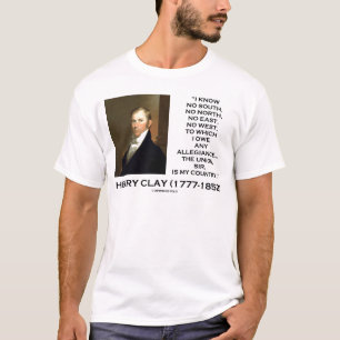ヘンリー粘土の南No北No東No西引用文 Tシャツ