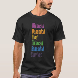 ヘンリー7世の六人の妻の運命 Tシャツ