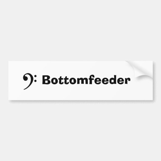 ヘ音記号、Bottomfeeder バンパーステッカー (正面)