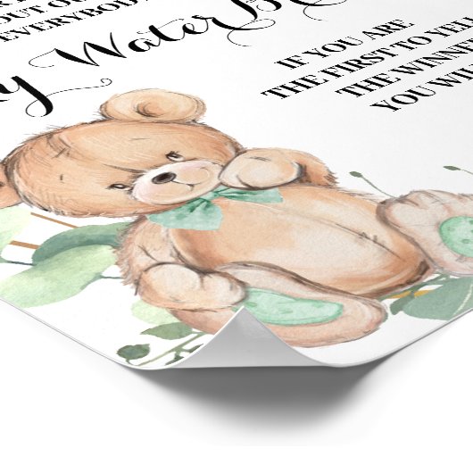 ベアーグリーン私の水は赤ちゃんシャワーのゲームを壊した ポスター (角)