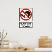 ベアーズハイウェイサインでクラップを撃つな ポスター (キッチン)